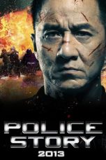 Nonton film Police Story: Lockdown (2013) subtitle indonesia