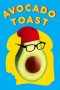 Nonton film Avocado Toast (2021) subtitle indonesia