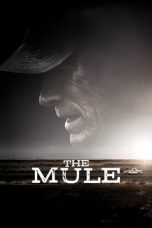 Nonton film The Mule (2018) subtitle indonesia