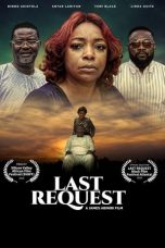 Nonton film Last Request (2019) subtitle indonesia