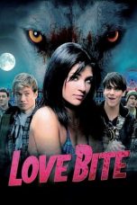 Nonton film Love Bite (2012) subtitle indonesia