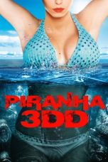 Nonton film Piranha 3DD (2012) subtitle indonesia