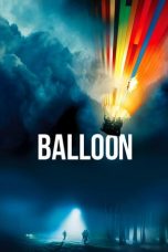 Nonton film Balloon (2018) subtitle indonesia