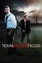 Nonton film Texas Killing Fields (2011) subtitle indonesia