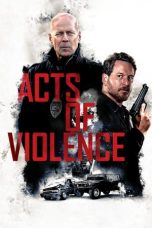 Nonton film Acts of Violence (2018) subtitle indonesia