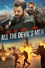 Nonton film All the Devil’s Men (2018) subtitle indonesia