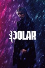 Nonton film Polar (2019) subtitle indonesia