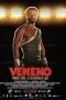 Nonton film Veneno (2018) subtitle indonesia