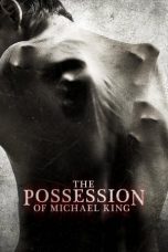 Nonton film The Possession of Michael King (2014) subtitle indonesia