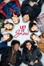 Nonton film Let It Snow (2019) subtitle indonesia