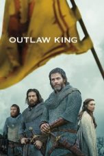 Nonton film Outlaw King (2018) subtitle indonesia