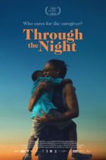 Nonton film Through the Night (2021) subtitle indonesia
