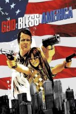 Nonton film God Bless America (2011) subtitle indonesia
