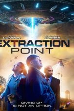 Nonton film Extraction Point (2021) subtitle indonesia