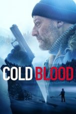 Nonton film Cold Blood (2019) subtitle indonesia