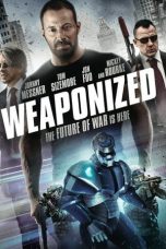 Nonton film Weaponized (2016) subtitle indonesia