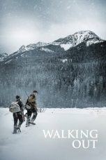 Nonton film Walking Out (2017) subtitle indonesia