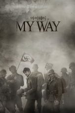 Nonton film My Way (2011) subtitle indonesia