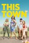 Nonton film This Town (2020) subtitle indonesia