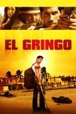 Nonton film El Gringo (2012) subtitle indonesia