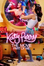 Nonton film Katy Perry: Part of Me (2012) subtitle indonesia