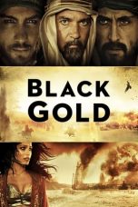 Nonton film Black Gold (2011) subtitle indonesia