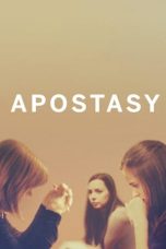 Nonton film Apostasy (2017) subtitle indonesia