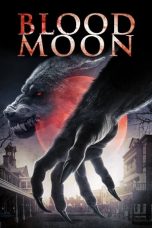 Nonton film Blood Moon (2014) subtitle indonesia