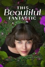 Nonton film This Beautiful Fantastic (2016) subtitle indonesia