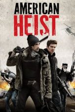 Nonton film American Heist (2014) subtitle indonesia