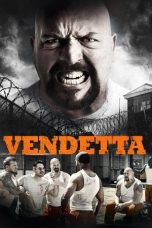 Nonton film Vendetta (2015) subtitle indonesia