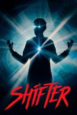 Nonton film Shifter (2020) subtitle indonesia