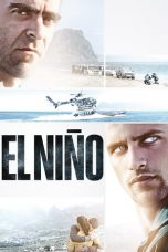 Nonton film El Niño (2014) subtitle indonesia