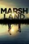 Nonton film Marshland (2014) subtitle indonesia