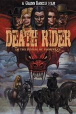 Nonton film Death Rider in the House of Vampires (2021) subtitle indonesia