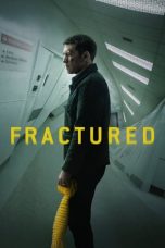 Nonton film Fractured (2019) subtitle indonesia