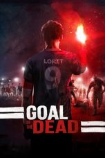 Nonton film Goal of the Dead (2014) subtitle indonesia
