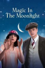 Nonton film Magic in the Moonlight (2014) subtitle indonesia