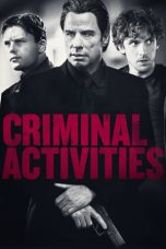 Nonton film Criminal Activities (2015) subtitle indonesia