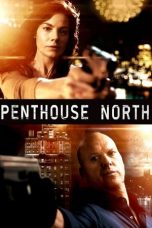Nonton film Penthouse North (2013) subtitle indonesia