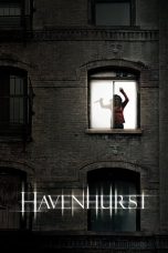 Nonton film Havenhurst (2016) subtitle indonesia