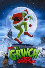 Nonton film How the Grinch Stole Christmas (2000) subtitle indonesia