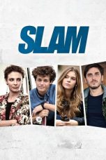 Nonton film Slam (2016) subtitle indonesia
