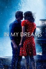 Nonton film In My Dreams (2015) subtitle indonesia