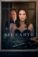 Nonton film Bel Canto (2018) subtitle indonesia