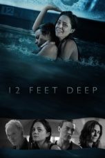 Nonton film 12 Feet Deep (2017) subtitle indonesia