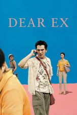 Nonton film Dear Ex (2018) subtitle indonesia