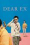 Nonton film Dear Ex (2018) subtitle indonesia