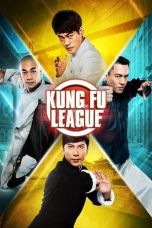 Nonton film Kung Fu League (2018) subtitle indonesia