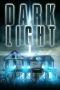 Nonton film Dark Light (2019) subtitle indonesia